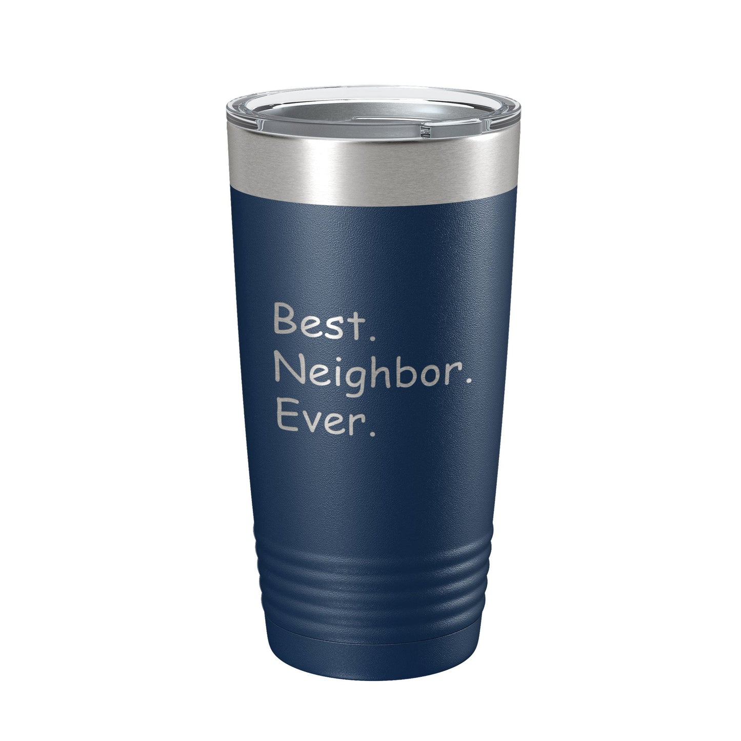 Best Neighbor Ever Tumbler Moving Travel Mug Insulated Laser Engraved Coffee Cup Housewarming Gift New Going Away Farewell Thank You 20 oz