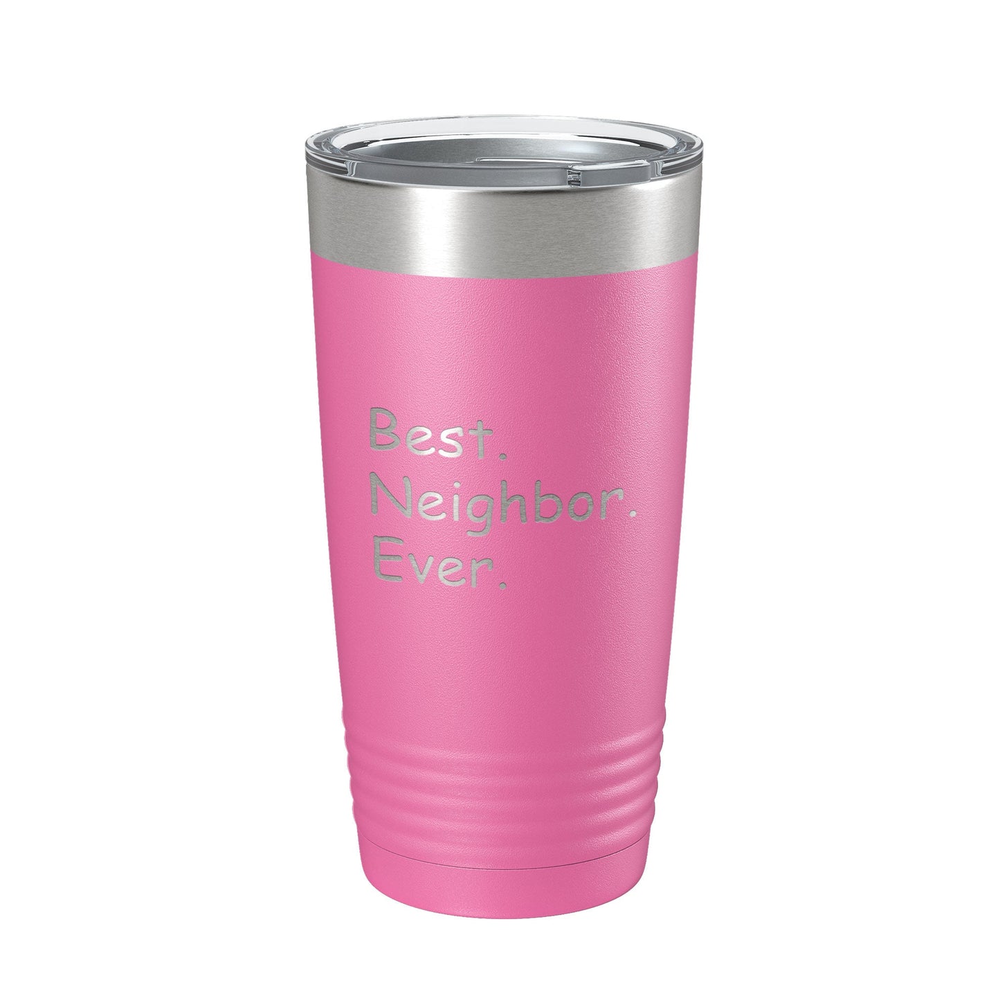 Best Neighbor Ever Tumbler Moving Travel Mug Insulated Laser Engraved Coffee Cup Housewarming Gift New Going Away Farewell Thank You 20 oz