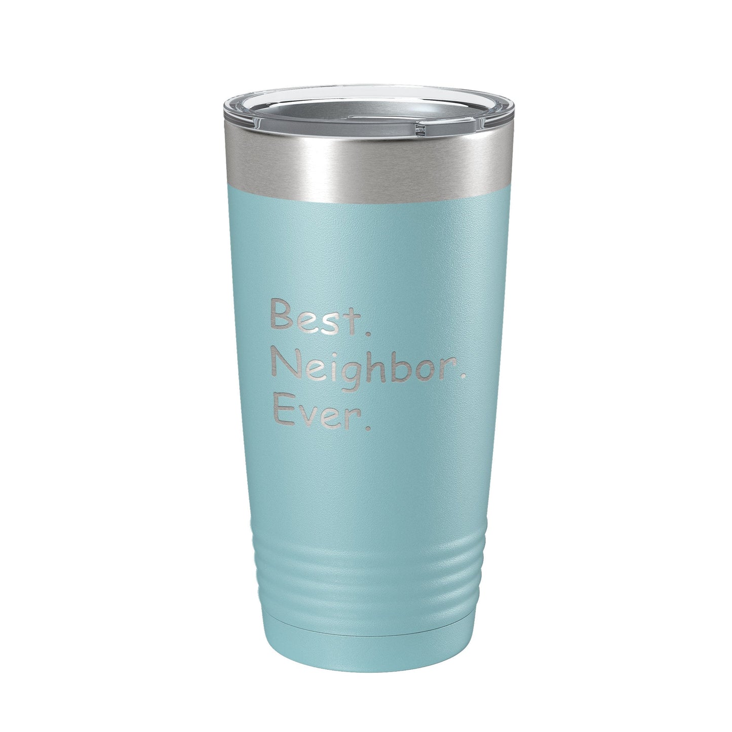 Best Neighbor Ever Tumbler Moving Travel Mug Insulated Laser Engraved Coffee Cup Housewarming Gift New Going Away Farewell Thank You 20 oz