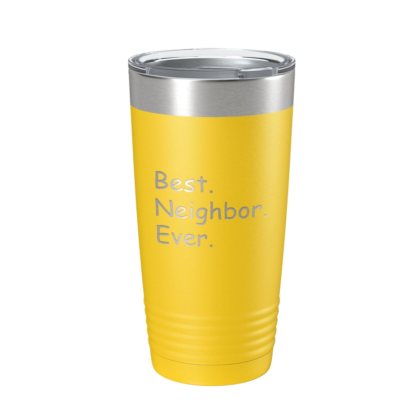 Best Neighbor Ever Tumbler Moving Travel Mug Insulated Laser Engraved Coffee Cup Housewarming Gift New Going Away Farewell Thank You 20 oz