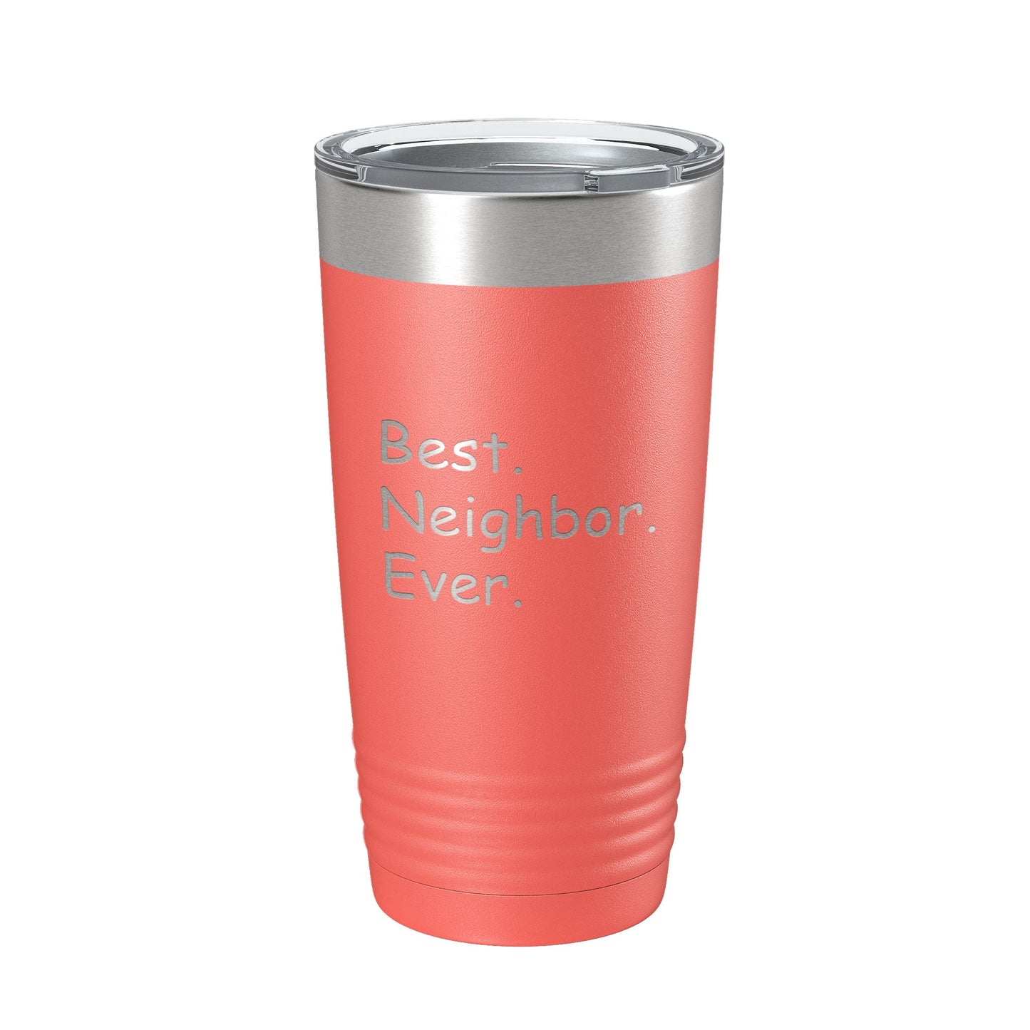 Best Neighbor Ever Tumbler Moving Travel Mug Insulated Laser Engraved Coffee Cup Housewarming Gift New Going Away Farewell Thank You 20 oz